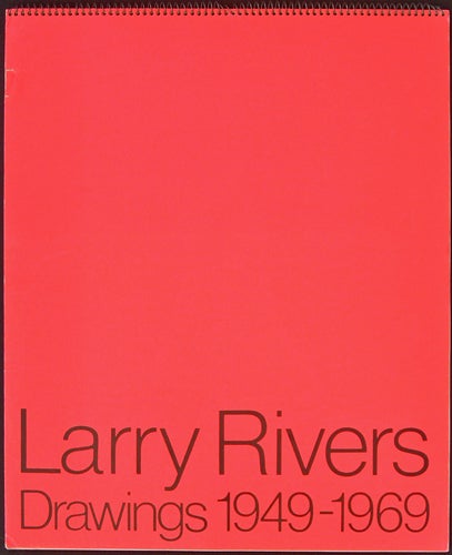 Item #40210 Larry Rivers: Drawings, 1949-1960. Larry Rivers.