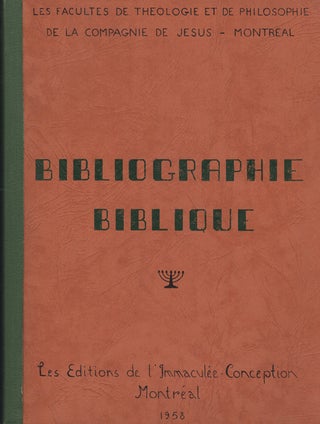 Item #40554 Bibliographie biblique. Université de Montréal. Faculté de...