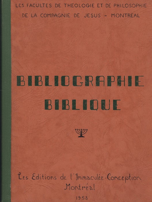 Item #40554 Bibliographie biblique. Université de Montréal. Faculté de théologie.