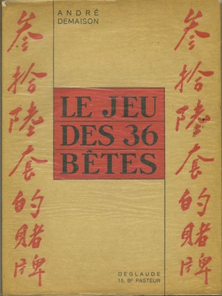 Item #40641 Le jeu des 36 bêtes. André. Jacques Darcy Demaison