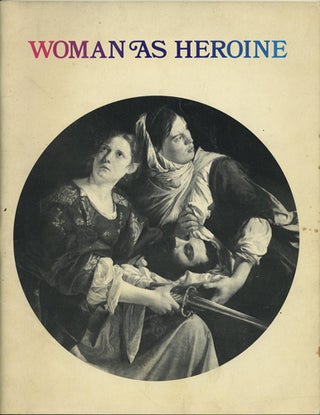 Item #40722 Woman as Heroine. Worcester Art Museum