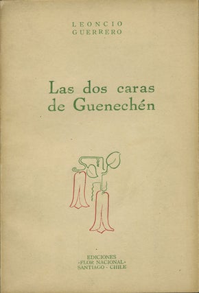 Item #41232 Las dos caras de Guenechén. Leoncio Guerrero