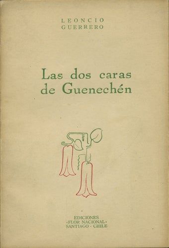 Item #41232 Las dos caras de Guenechén. Leoncio Guerrero.