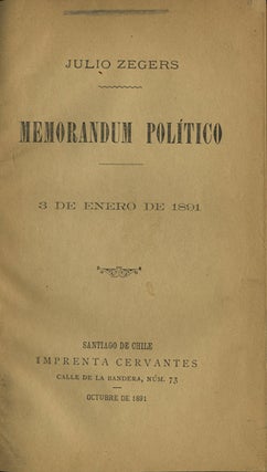 Item #41250 Memorandum Político. 3 de enero de 1891. Julio Zegers, Samaniego
