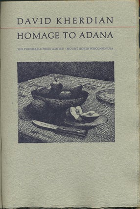 Item #41396 Homage to Adana. David Kherdian