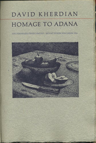 Item #41396 Homage to Adana. David Kherdian.