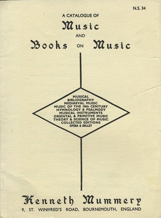 Item #41416 A Catalogue of Music and Books on Music. Ltd Kenneth Mummery