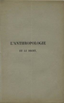 Item #41519 L'anthropologie et le droit. Emile Acollas