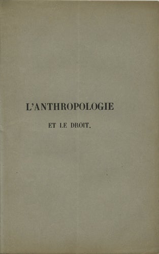Item #41519 L'anthropologie et le droit. Emile Acollas.