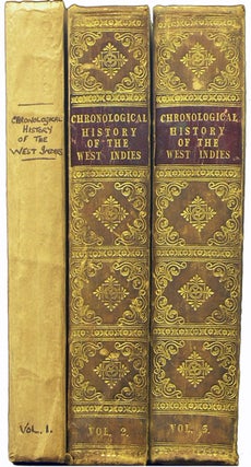 Chronological History of the West Indies [Three Volumes].