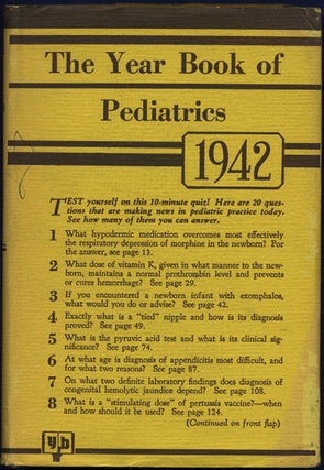 Item #42044 The 1942 Year Book of Pediatrics. Isaac A. Abt, ed