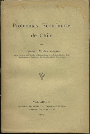 Item #42074 Problemas económicos de Chile. Francisco Valdés Vergara