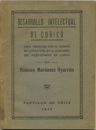 Item #42097 Desarrollo intelectual de Curicó. Nolasco Mardones Oyarzún