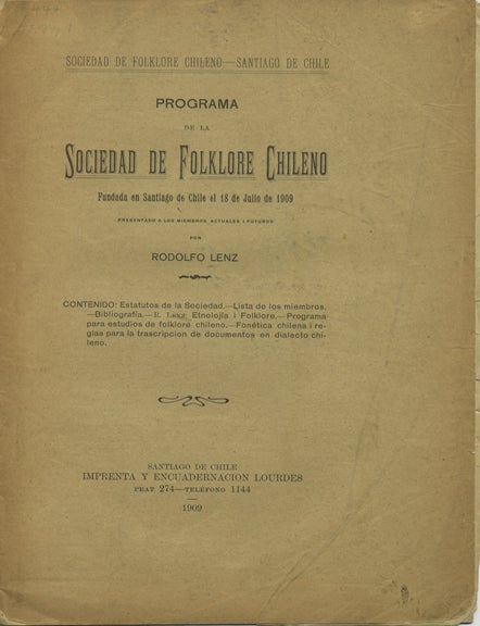 Item #42229 Programa de la Sociedad de Folklore Chileno. Fundada en Santiago de Chile el 18 de Julio de 1909. Rodolfo Lenz.
