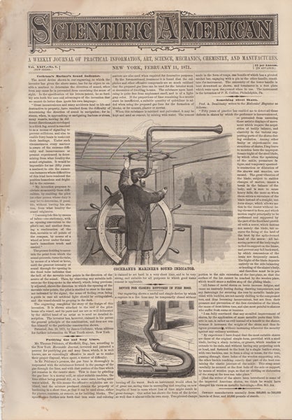 Item #42276 Scientific American. A Weekly Journal of Practical Information, Art, Science, Mechanics, Chemistry, and Manufactures. Vol. XXIV. No. 7. February 11, 1871. O. D. Munn, S H. Wales, eds A E. Beach.