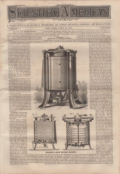 Item #42298 Scientific American. A Weekly Journal of Practical Information, Art, Science, Mechanics, Chemistry, and Manufactures. Vol. XXV. No. 3. July 15, 1871. O. D. Munn, A. E. Beach, eds.