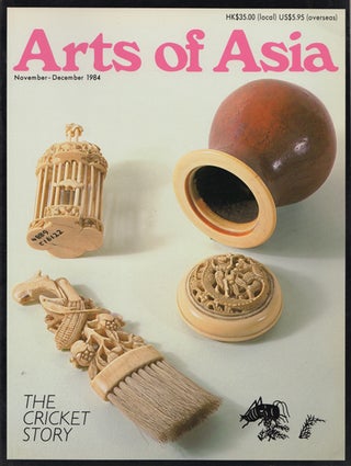 Item #42371 Arts of Asia. Vol. 14, No. 6. November-December 1984. Tuyet Nguyet, ed