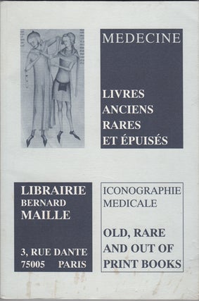 Item #42509 Medecine. Livres Anciens Rares et Épuisés. Iconographie Medicale. Old, Rare and Out...