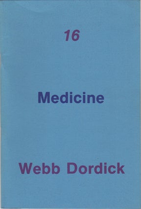 Item #42510 Medicine. Catalog 16. Webb Dordick