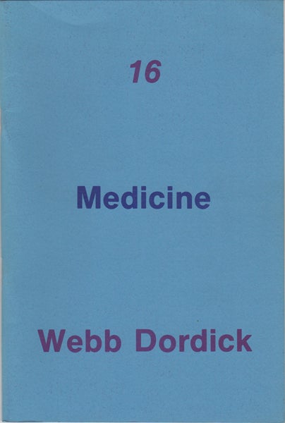 Item #42510 Medicine. Catalog 16. Webb Dordick.