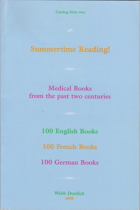 Item #42522 Summertime Reading! Medical Books from the past two Centuries. 100 English Books. 100...