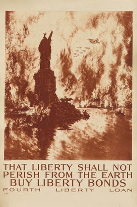 Item #43101 [Poster]. That Liberty Shall Not Perish from the Earth. Buy Liberty Bonds. Fourth...