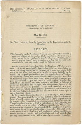Item #43113 Territory of Nevada (To accompany Bill H.R. No. 567.) May 12, 1858. Mr. William...