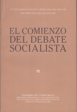 Item #43343 El Comienzo del Debate Socialista. [Two Volumes]. Ramón J. Velásquez