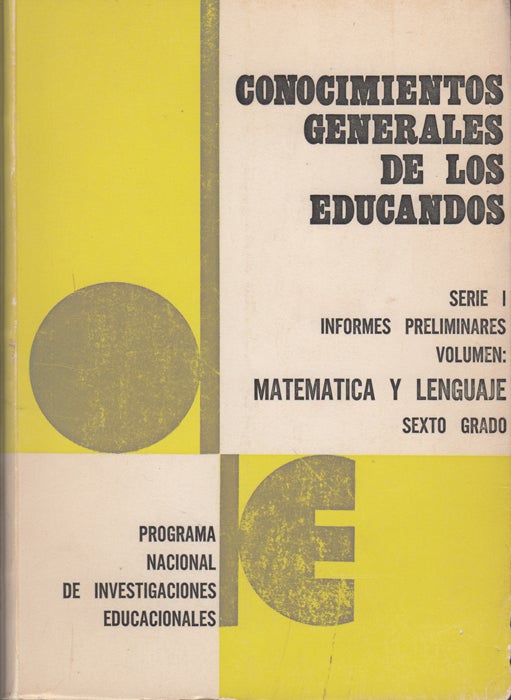 Item #43368 Conocimientos generales de los educandos: Sexto grado: Matematicas y lenguaje. Departamento de Investigaciones Educacionales.