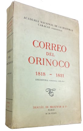 Correo del Orinoco 1818-1821. Angostura (Venezuela) 1818-1821.