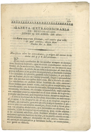Item #43697 Gazeta Extraordinaria de Buenos-Ayres, Lunes 15 de Abril de 1811. Buenos Aires,...