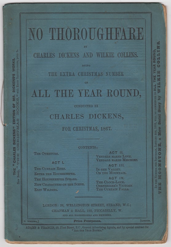 Item #43721 No Thoroughfare... Being the Extra Christmas Number of All The Year Round, conducted by Charles Dickens for Christmas, 1867. Charles Dickens, Wilkie Collins.
