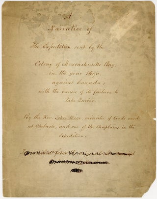Item #44048 [Manuscript Copy] A Narrative of the Expedition sent by the Colony of Massachusetts...