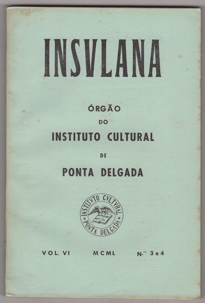 Item #44558 Insulana: orgão do Instituto Cultural de Ponta Delgada. Volume VI. No. 3-4. Instituto Cultural de Ponta Delgada.
