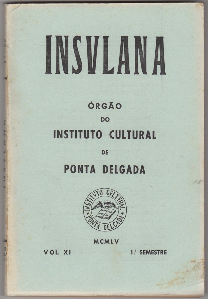 Item #44563 Insulana: orgão do Instituto Cultural de Ponta Delgada. Volume XI. Instituto Cultural de Ponta Delgada.