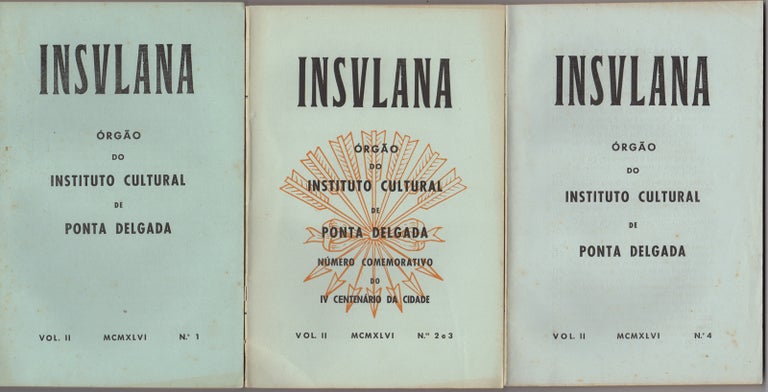 Item #44566 Insulana: orgão do Instituto Cultural de Ponta Delgada. Volume II. No. 1-4. Instituto Cultural de Ponta Delgada.