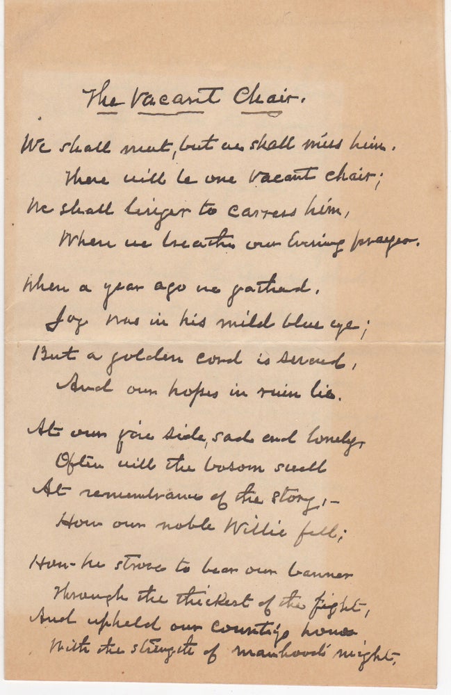 Item #44624 [Autograph Manuscript Signed] Copy of "The Vacant Chair", Civil War Song, Written and Signed by Henry S. Washburn. Henry S. Washburn.