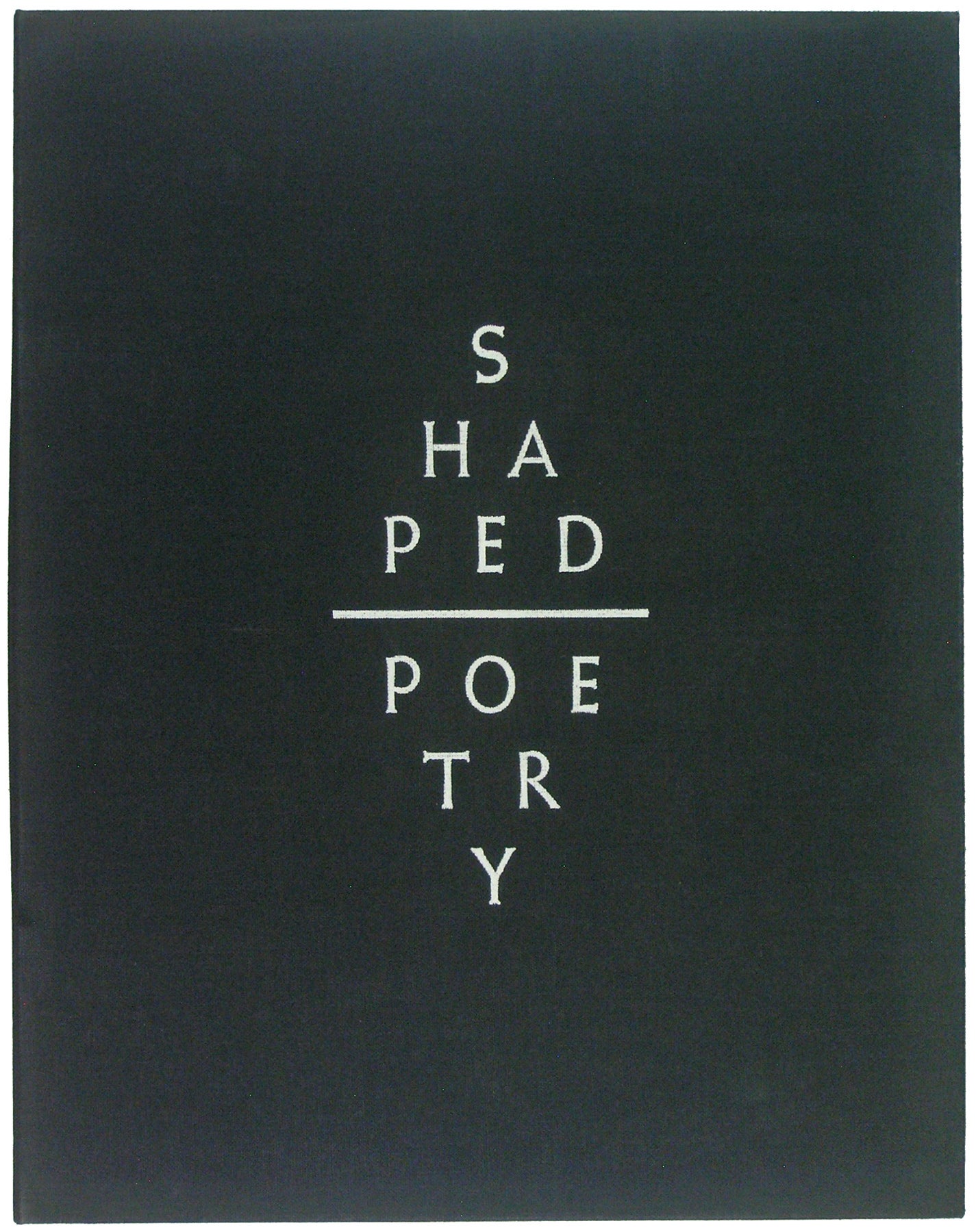 [Arion Press]. Todd, Glenn. Hoyem, Andrew - Shaped Poetry. A Suite of 30 Typographic Prints Chronicling This Literary Form from 300 Bc to the Present