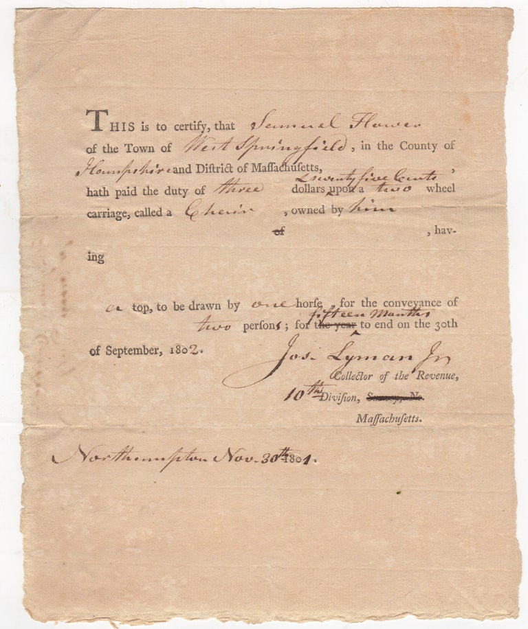Item #44701 [Printed Document Completed in Manuscript] Duties Collected for a Wheel Carriage in West Springfield, Massachusetts. Joseph Lyman.