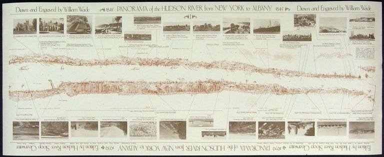 Item #44744 Panorama of the Hudson River from New York to Albany. William Wade, Carolyn Brooks, Nora Porter.