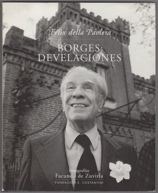 Item #44994 Borges: Develaciones. Félix Della Paolera