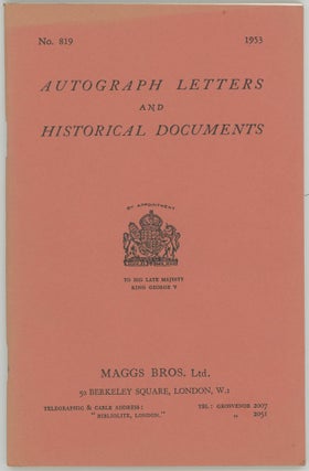 Item #45029 Rare and Interesting Autograph Letters and MSS. [Cover title: Autograph Letters and...