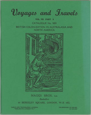 Item #45095 Voyages and Travels. Vol. VII Part 3 Catalogue No. 989. British Colonization in...