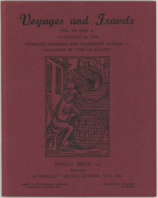 Item #45097 Voyages and Travels. Vol. VII Part 6 Catalogue No. 1009. Pamphlets, Ephemera and...