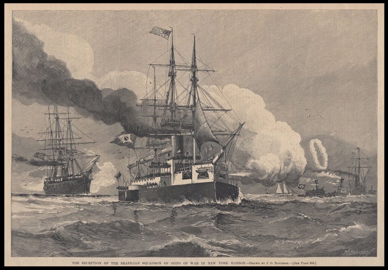 Item #45134 The Reception of the Brazilian Squadron of Ships of War in New York Harbor. Brazil. Nautical, Julian Oliver Davidson, artist.