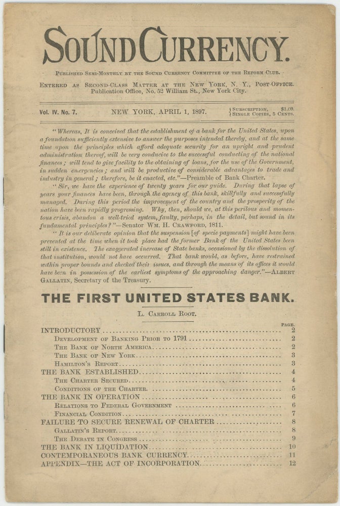 Item #45141 "The First United States Bank," [in] Sound Currency. Vol. IV. No. 7. New York, April 1, 1897. L. Carroll Root.