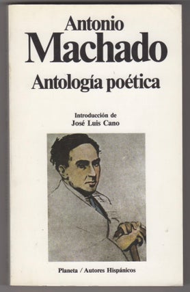 Item #45465 Antología poética. Antonio Machado