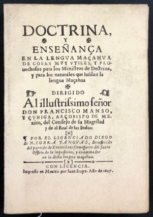 Item #45557 Doctrina y enseñança en la lengua maçahua. Diego de. Martínez Nájera...