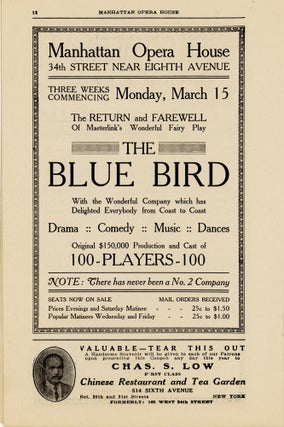 Manhattan Opera House. Management: Comstock & Gest. "The Blue Bird" by Maurice Maeterlinck.