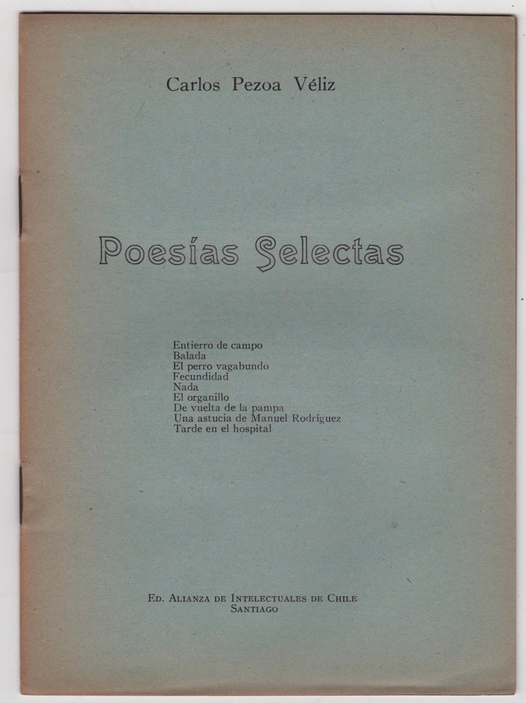 Item #45673 Poesias Selectas. Carlos Pezoa Véliz.